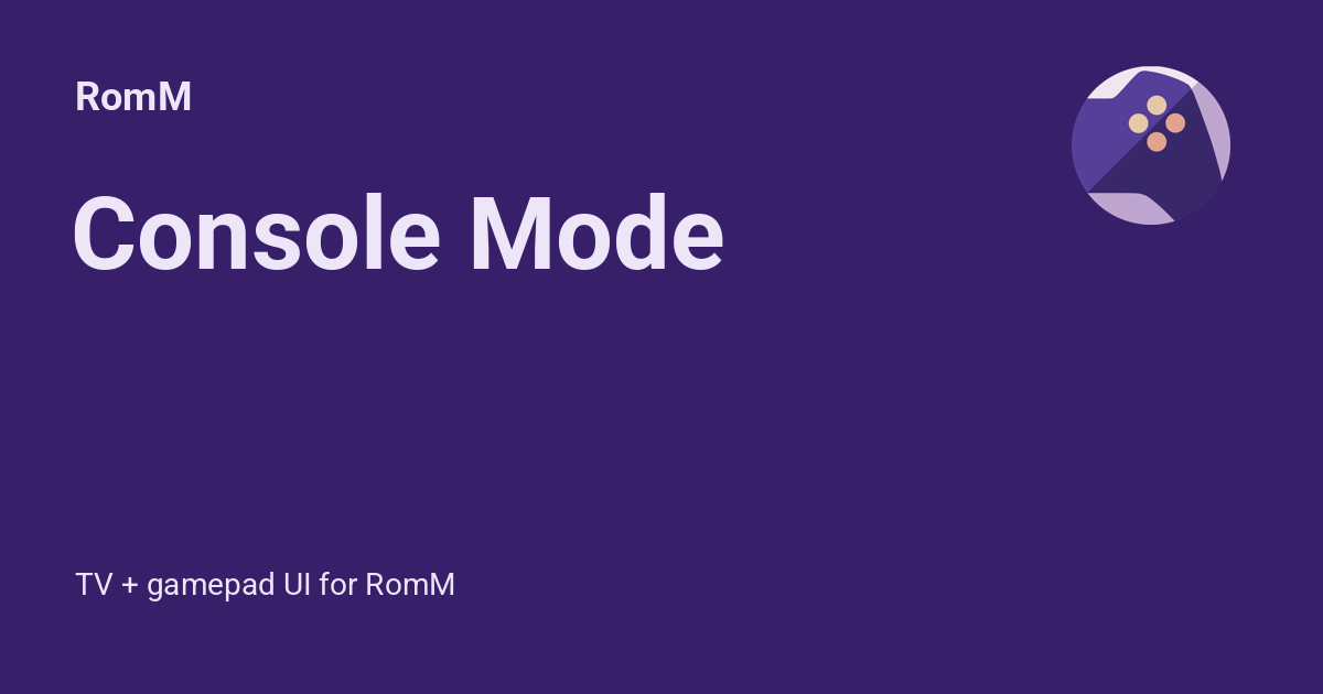 Console Mode - RomM